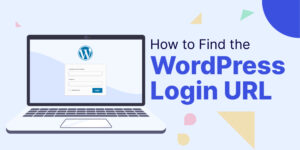 How To Find Your WordPress Login URL [The Easy Way]