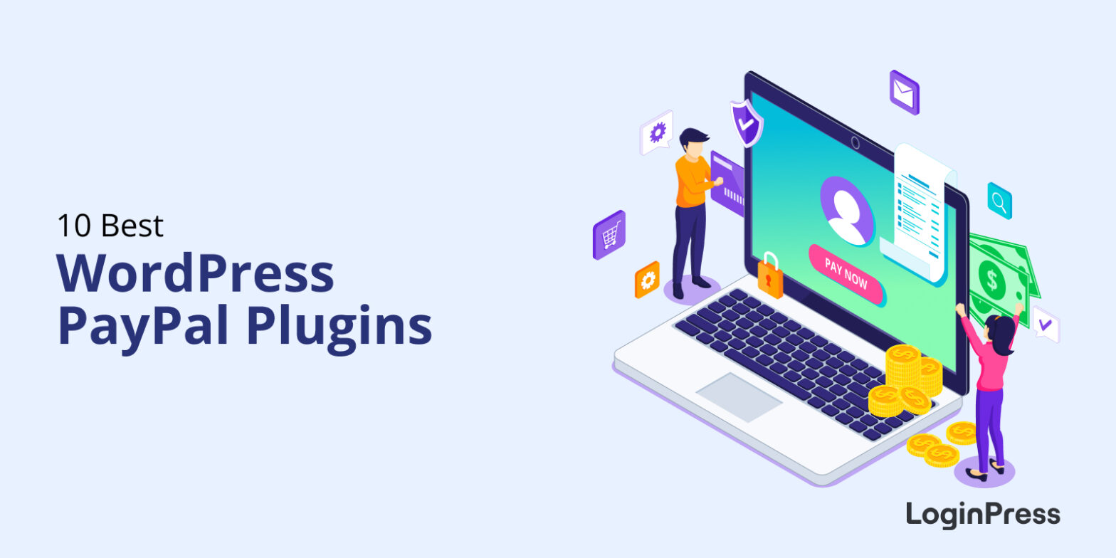 10 Best PayPal Plugins for WordPress``