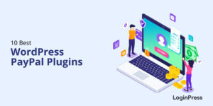 10 Best PayPal Plugins for WordPress``