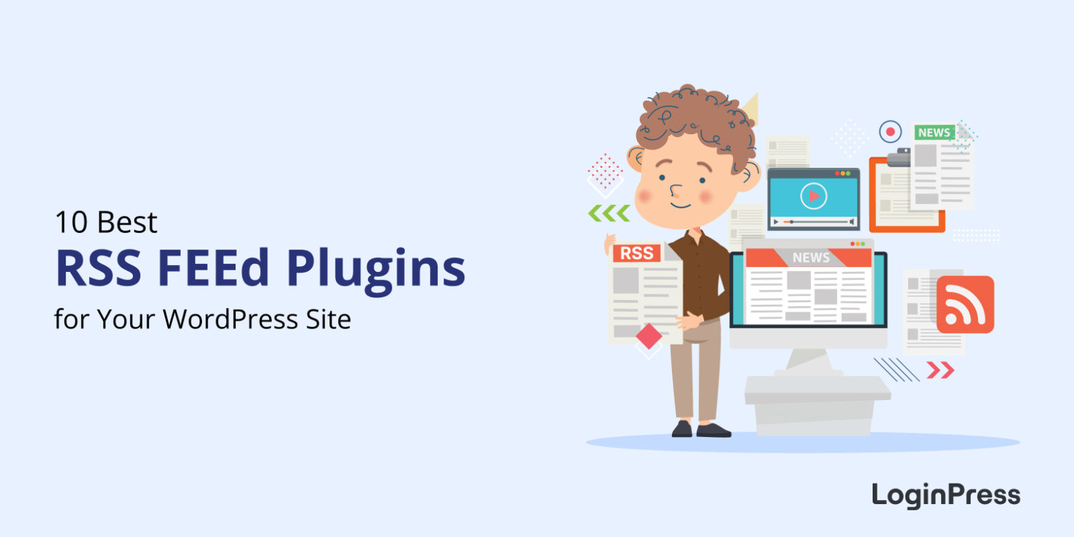 Best RSS Feed Plugins