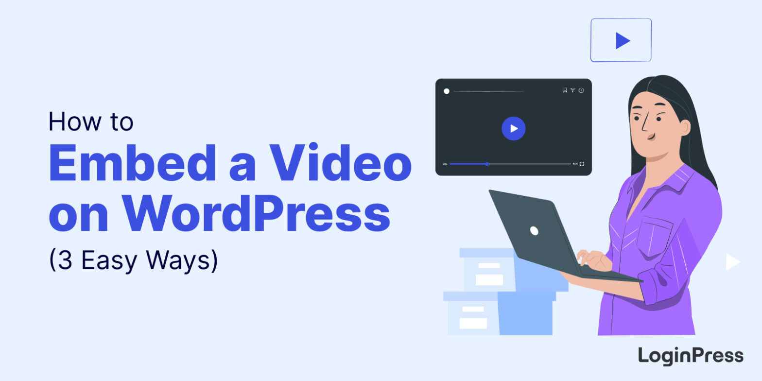 how to embed a video in wordpress