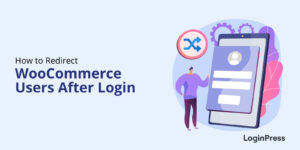 Redirect WooCommerce Users After Login