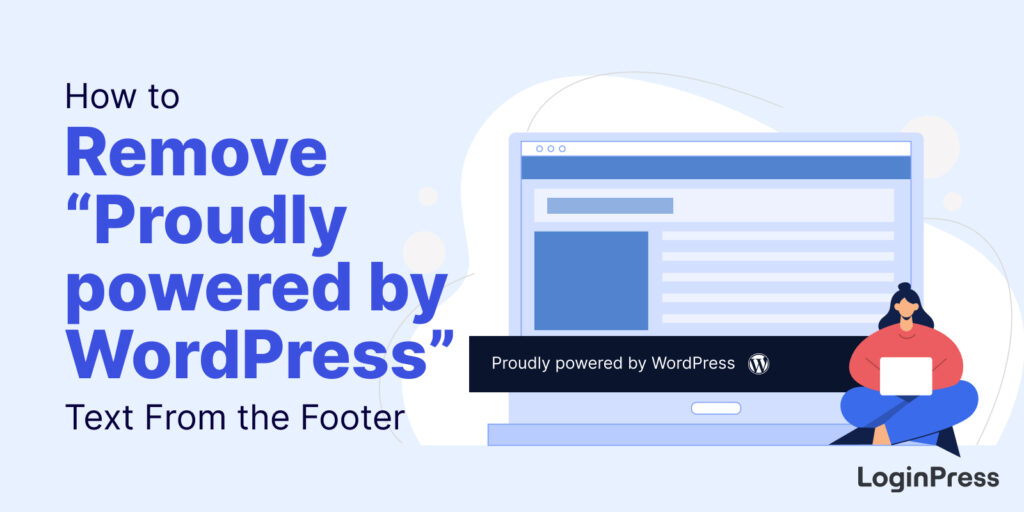 effortless-remove-wordpress-footer-ultimate-guide-2023