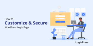 Customize and Secure a WordPress Login Page