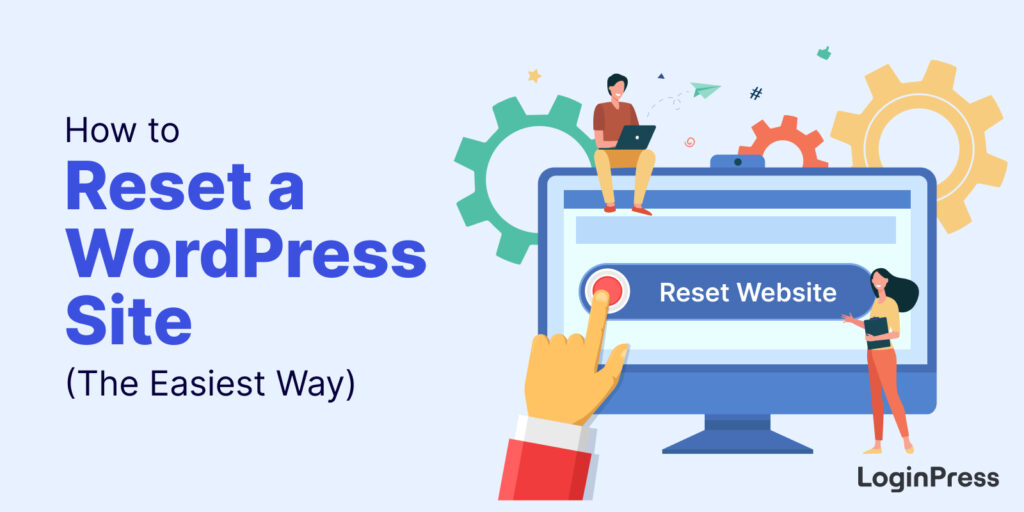 how to reset a WordPress site
