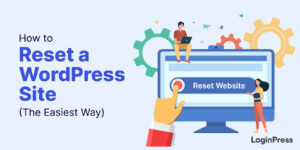 How to reset a WordPress site
