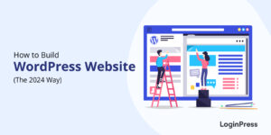 How To Build a WordPress Website