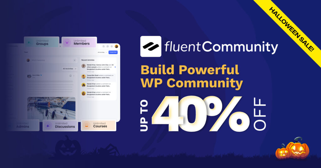 6. FluentCommunity 6. FluentCommunity Best WordPress Halloween Deals