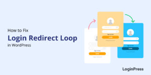 WordPress Login Redirect Loop