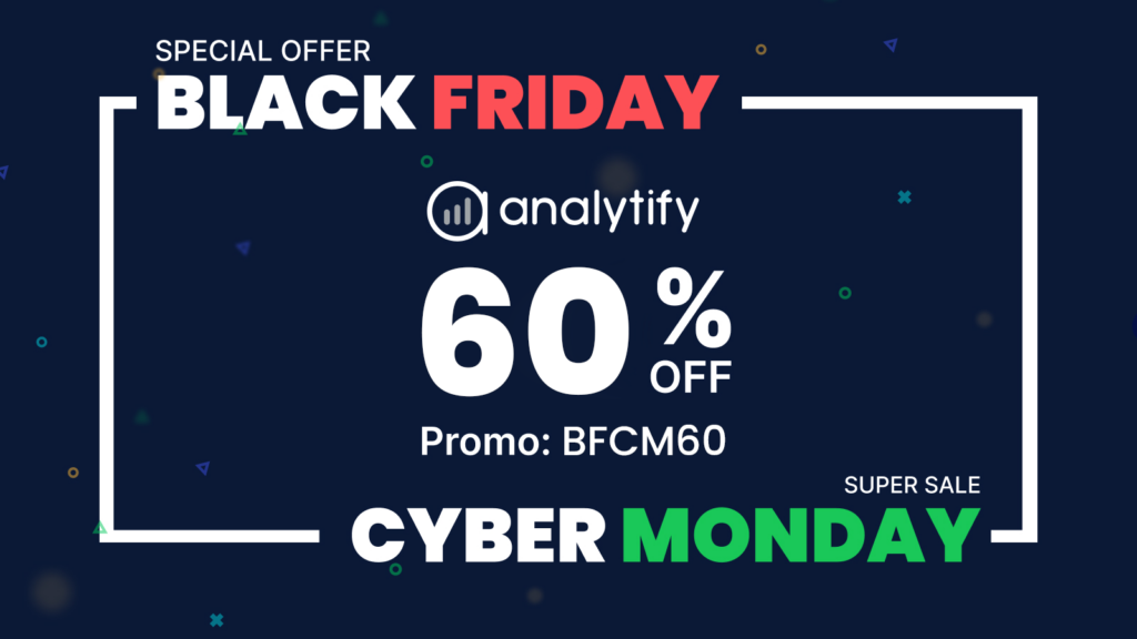 Analytify.jpg WordPress Black Friday