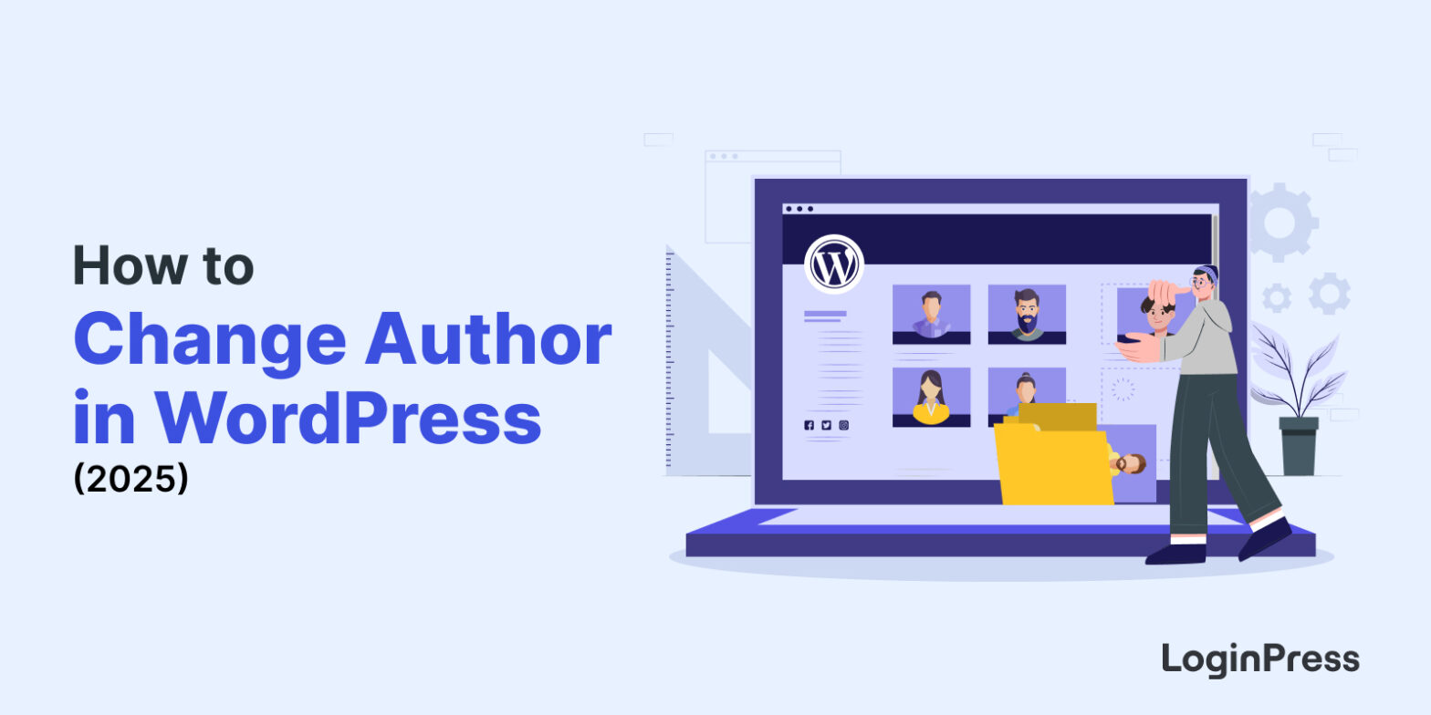 How to change author in WordPress