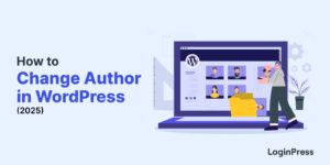 How to change author in WordPress