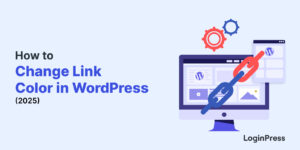 How to Change the Link Color in WordPress