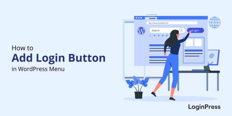 How to Add a Login Button to Your WordPress Menu