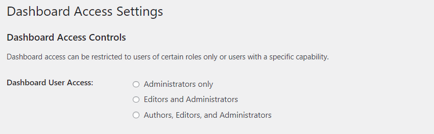 Dashboard Access Control - User Roles and Permissions WordPress Plugin