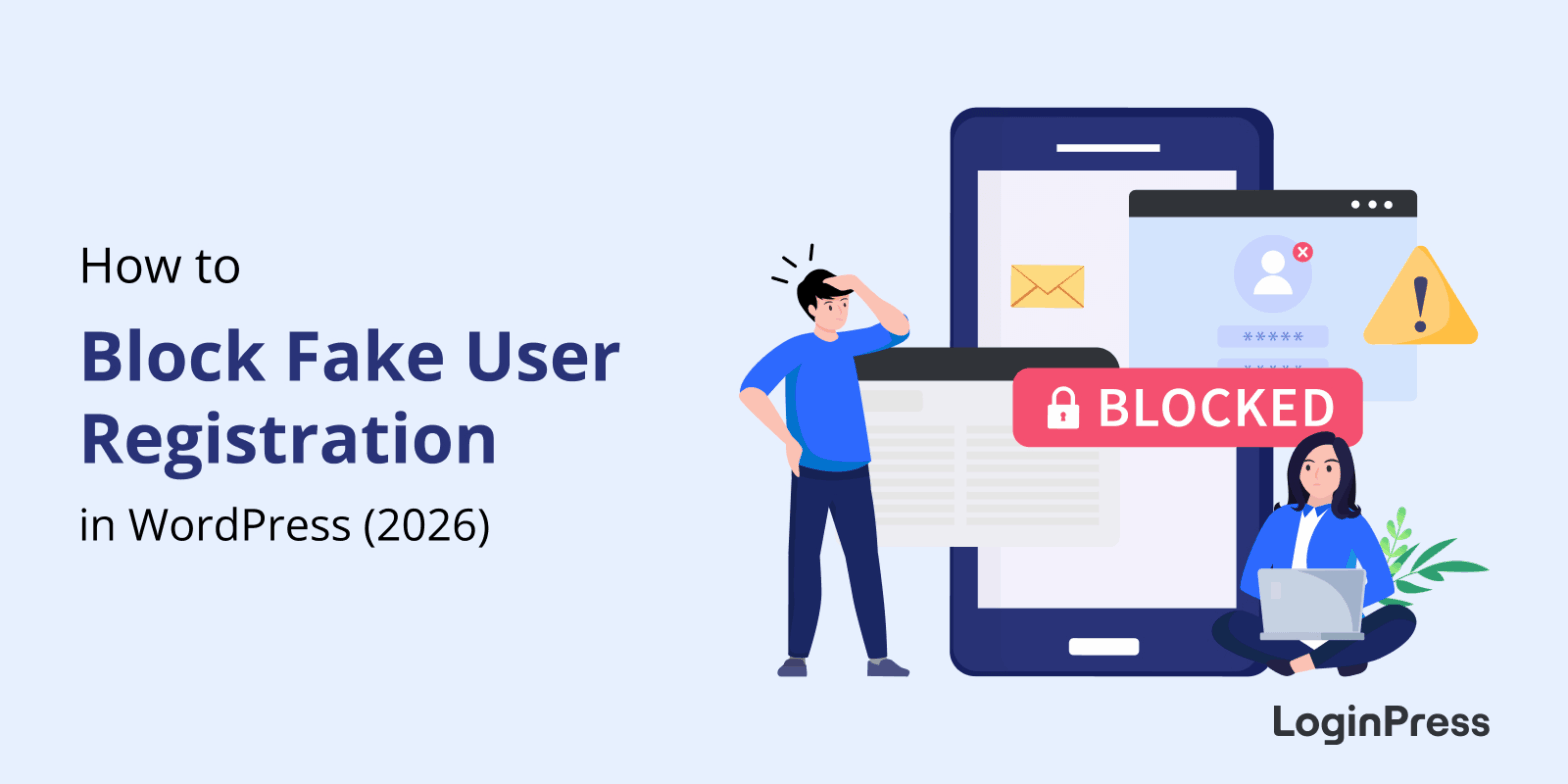 How to block fake user registration in wordpress 2026