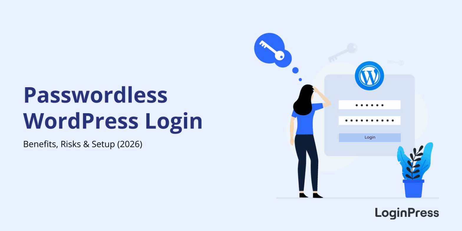 Passwordless wordpress login: benefits, risks and setup 2026