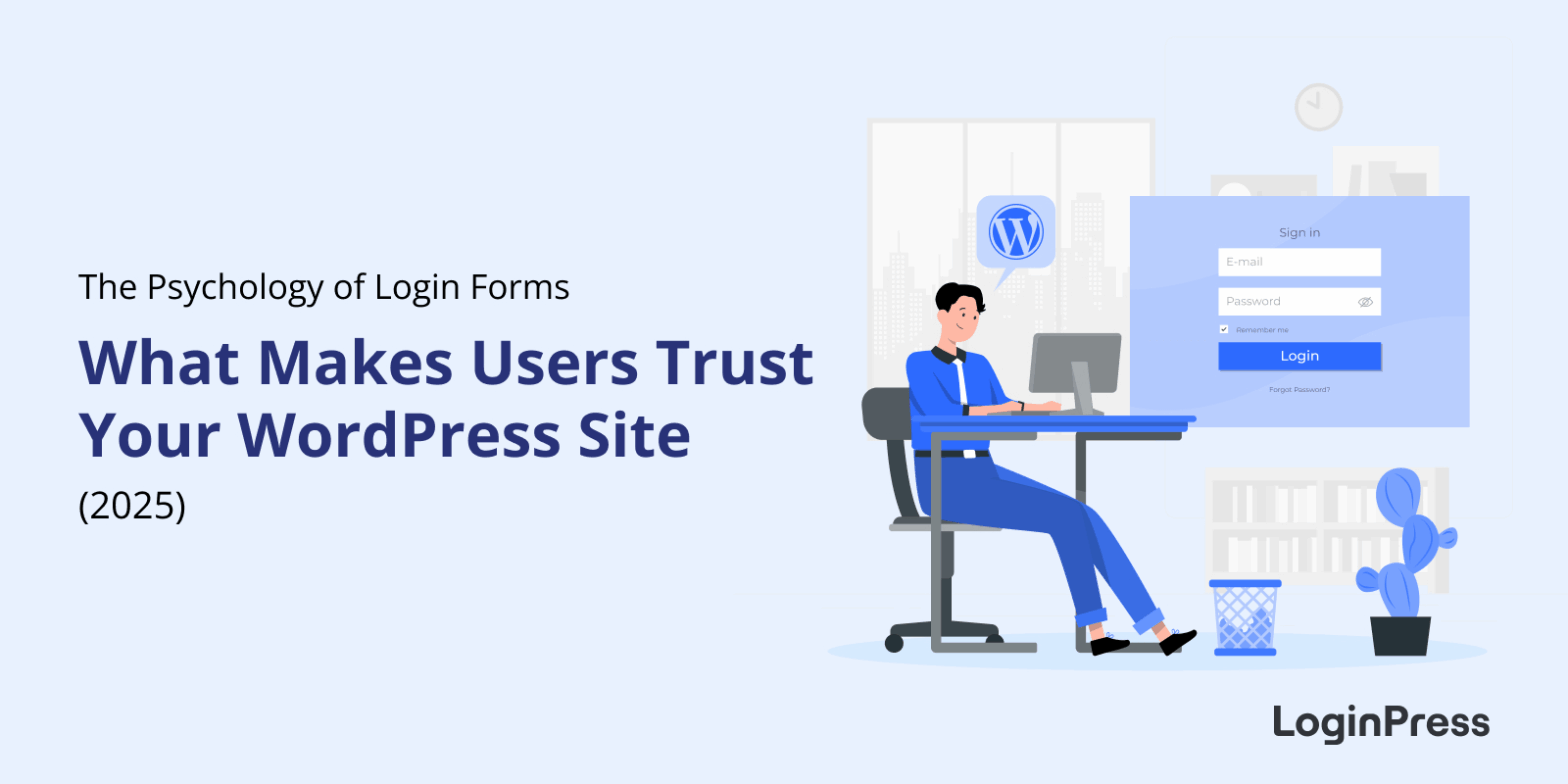Wordpress login trust: what makes users trust your wordpress site