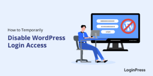 How to temporarily disable wordpress login access