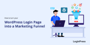 WordPress Login Page as Marketing Funnel