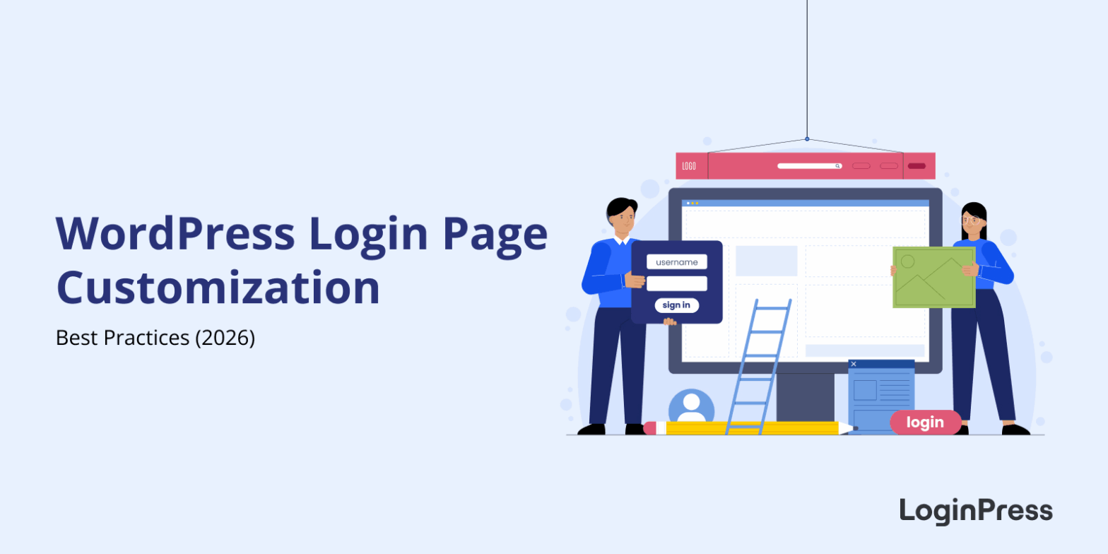 WordPress Login Page Customization Best Practices (Updated 2026)