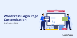 Wordpess login page customization best practices 2026
