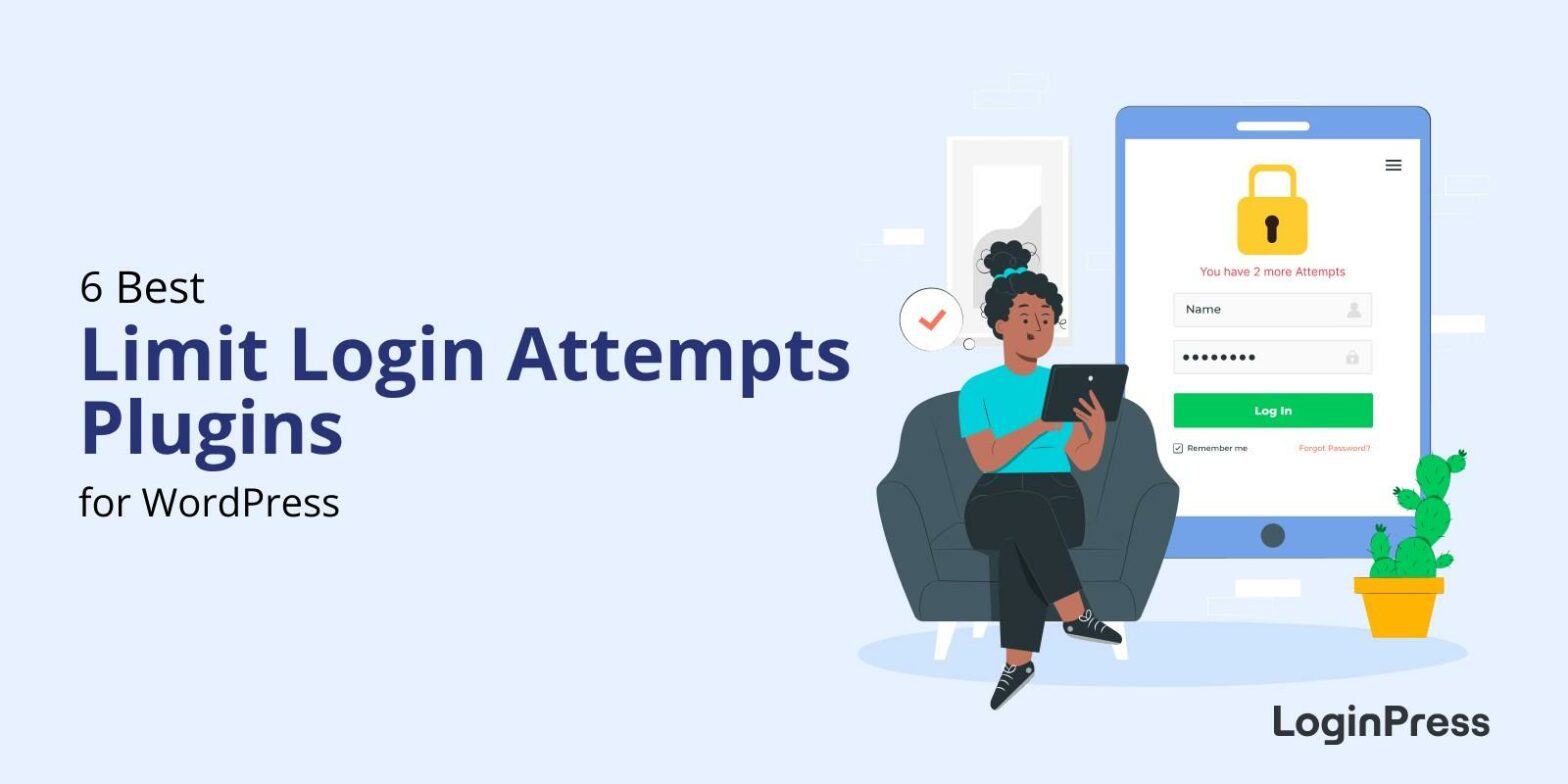6 Best WordPress Limit Login Attempts Plugins